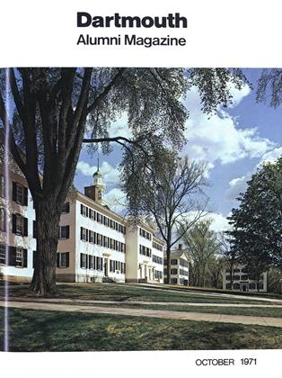 OCTOBER 1971 | Dartmouth Alumni Magazine