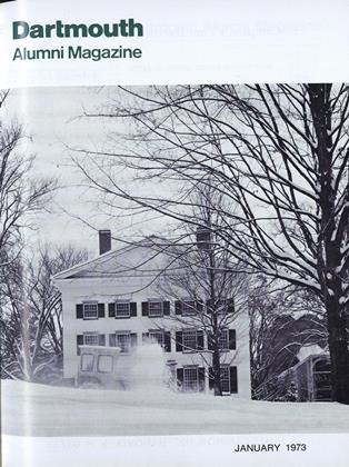 JANUARY 1973 | Dartmouth Alumni Magazine