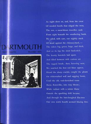 December 1973 | Dartmouth Alumni Magazine
