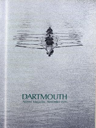 November 1974 | Dartmouth Alumni Magazine