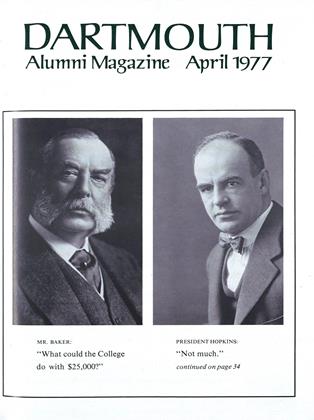 April 1977 | Dartmouth Alumni Magazine