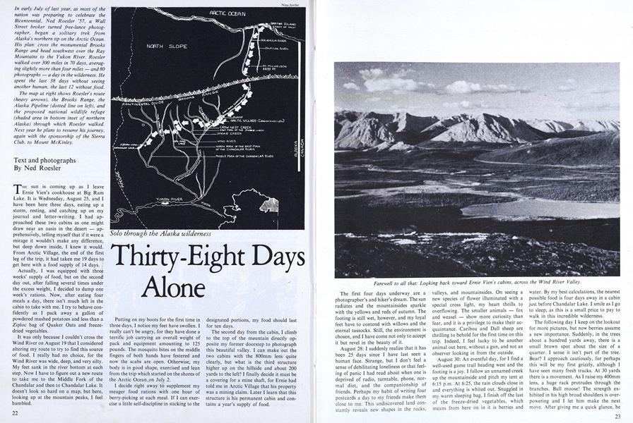 Thirty-Eight Days Alone