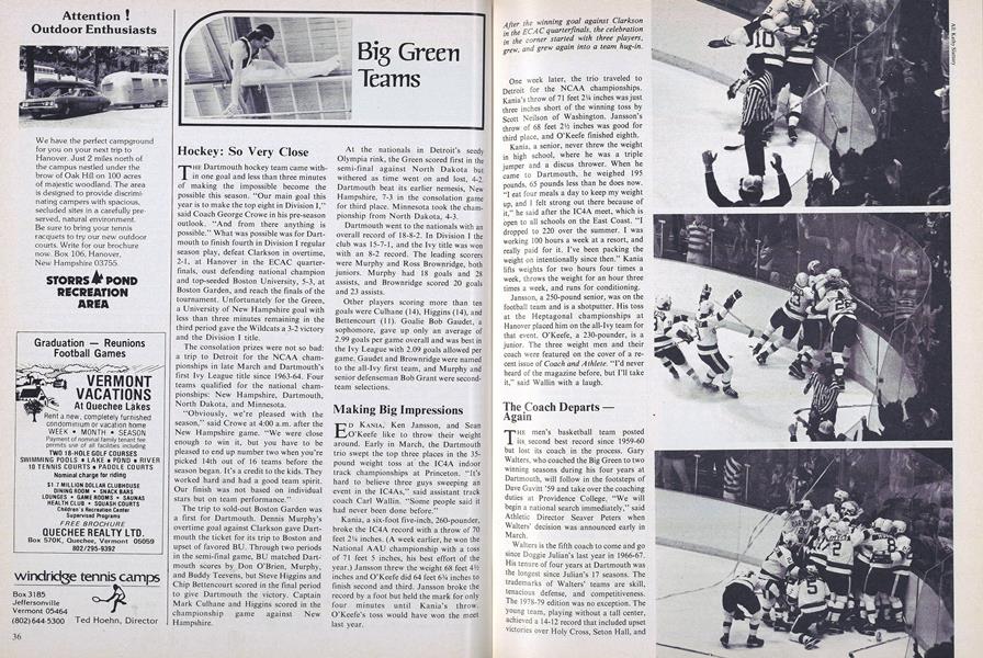 Hockey: So Very Close