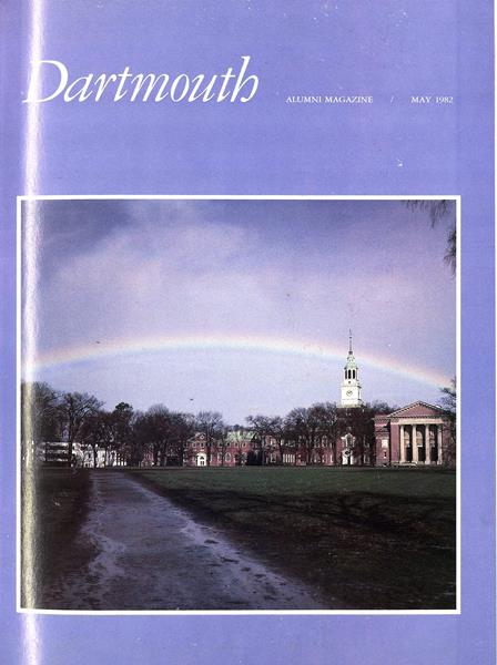 Issue: - May 1982 | Dartmouth Alumni Magazine