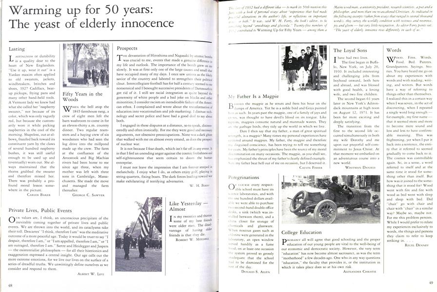 Warming up for 50 years: The yeast of elderly innocence