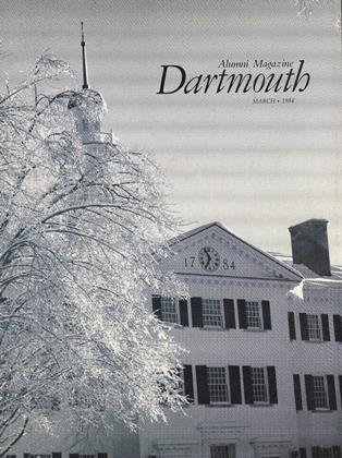 MARCH 1984 | Dartmouth Alumni Magazine