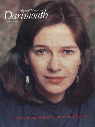 MARCH • 1985 | Dartmouth Alumni Magazine
