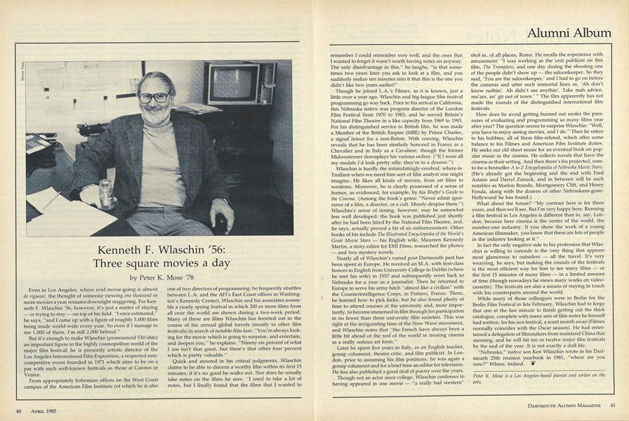 Kenneth F. Wlaschin '56: Three square movies a day
