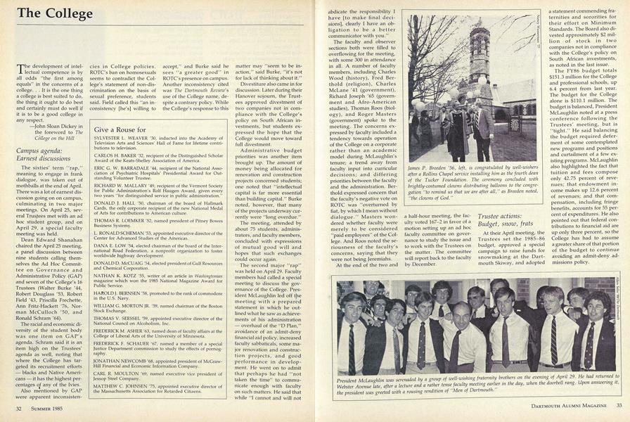 Campus agenda: Earnest discussions