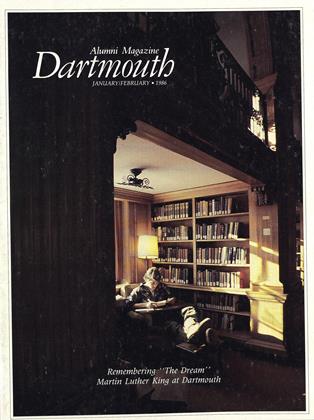 JANUARY/FEBRUARY 1986 | Dartmouth Alumni Magazine