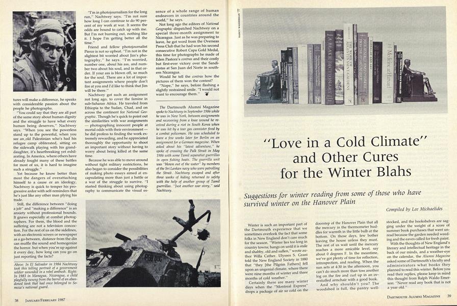 "Love in a Cold Climate" and Other Cures for the Winter Blahs