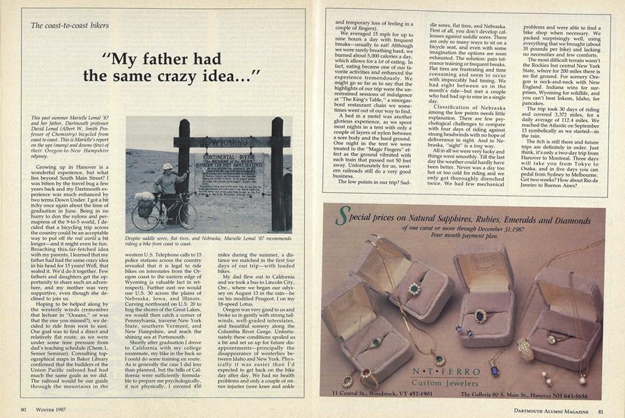 "My father had the same crazy idea..."