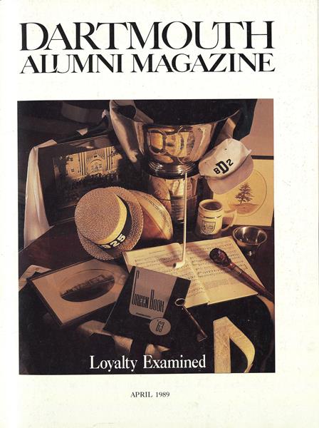 Issue: - April 1989 | Dartmouth Alumni Magazine