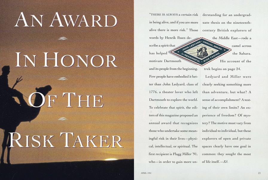 An Award In Honor Of The Risk Taker