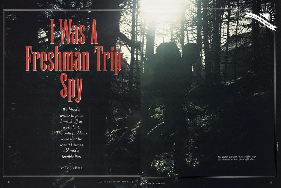 I Was A Freshman Trip Spy