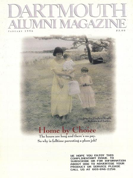 Issue: - January 1996 | Dartmouth Alumni Magazine