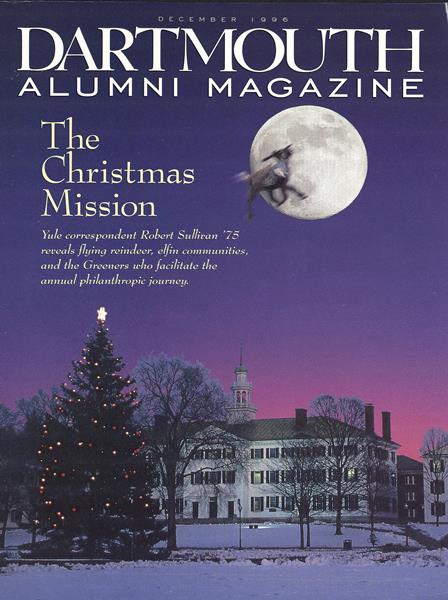 Issue: - December 1996 | Dartmouth Alumni Magazine