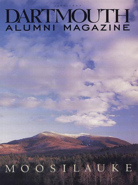 Issue: - June 1997 | Dartmouth Alumni Magazine
