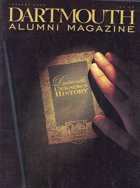 Issue: - January 2000 | Dartmouth Alumni Magazine