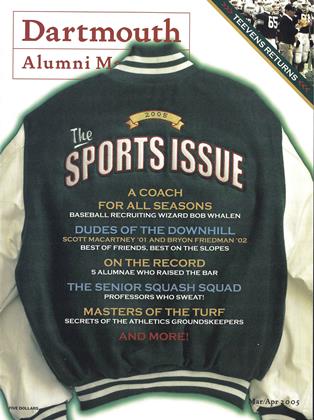 Mar/Apr 2005 | Dartmouth Alumni Magazine