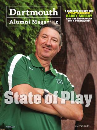 Nov/Dec 2011 | Dartmouth Alumni Magazine