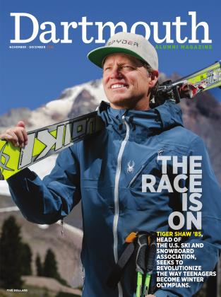 NOVEMBER | DECEMBER 2016 | Dartmouth Alumni Magazine