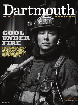 MARCH | APRIL 2018 | Dartmouth Alumni Magazine