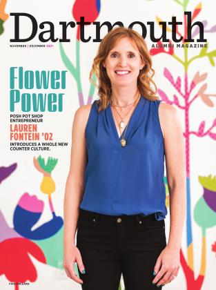 NOVEMBER | DECEMBER 2021 | Dartmouth Alumni Magazine