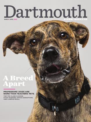 MARCH/APRIL 2023 | Dartmouth Alumni Magazine