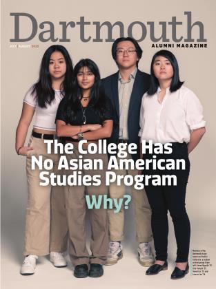 JULY | AUGUST 2023 | Dartmouth Alumni Magazine