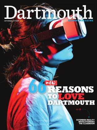 SEPTEMBER | OCTOBER 2023 | Dartmouth Alumni Magazine