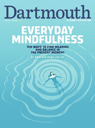 JANUARY | FEBRUARY 2024 | Dartmouth Alumni Magazine