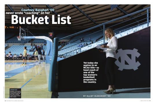 Courtney Banghart '00 Never Wrote “Coaching” on Her Bucket List - MAY | JUNE 2024 | Dartmouth Alumni Magazine